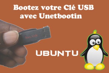 Linux - Booter clé usb avec Unetbootin sous windows 10